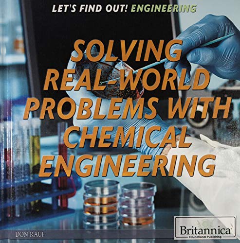 Beispielbild fr Solving Real World Problems with Chemical Engineering zum Verkauf von Better World Books
