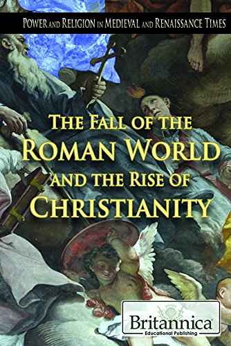 Beispielbild fr The Fall of the Roman World and the Rise of Christianity zum Verkauf von ThriftBooks-Dallas