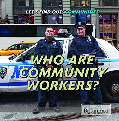 Stock image for Who Are Community Workers? for sale by Better World Books