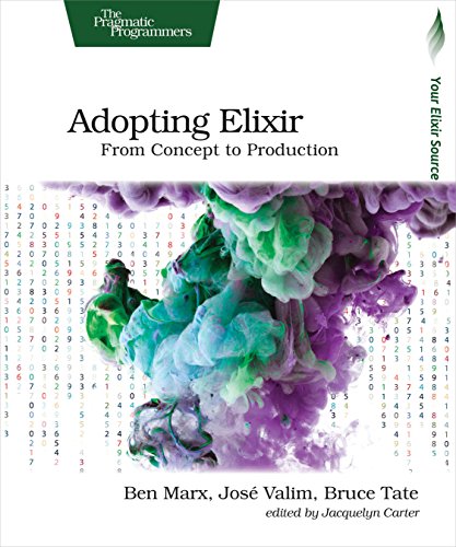 Beispielbild fr Adopting Elixir: From Concept to Production zum Verkauf von BooksRun
