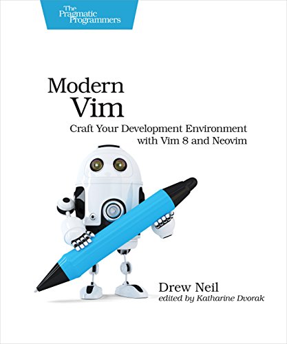 Beispielbild fr Modern Vim: Craft Your Development Environment with VIM 8 and Neovim zum Verkauf von WorldofBooks
