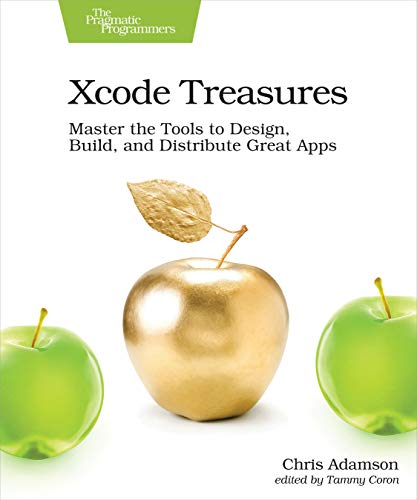 Imagen de archivo de Xcode Treasures: Master the Tools to Design, Build, and Distribute Great Apps a la venta por GF Books, Inc.