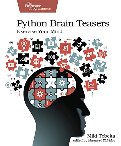 9781680509007: Python Brain Teasers: Exercise Your Mind