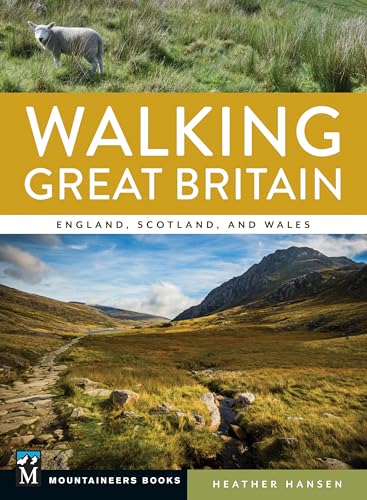 

Walking Great Britain : England, Scotland, and Wales