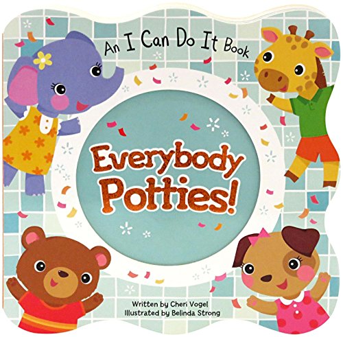 Stock image for Everybody Potties! Children's Board Book (I Can Do It) for sale by SecondSale