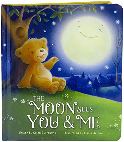 Beispielbild fr The Moon Sees You & Me: Children's Board Book (Love You Always) zum Verkauf von SecondSale