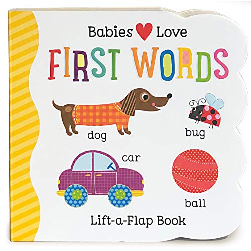 Beispielbild fr Babies Love First Words Chunky Lift-a-Flap Board Book (Babies Love) zum Verkauf von Wonder Book