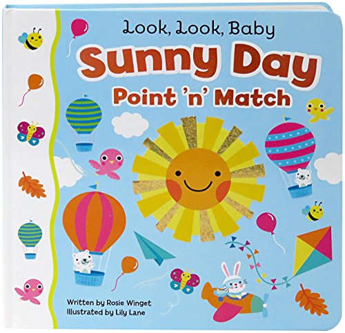 9781680520125: Sunny Day: A Point & Match Board Book (Look Look Baby)