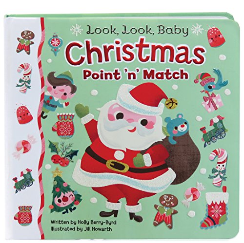 Imagen de archivo de Christmas: A Point & Match Children's Book (Look Look Baby) a la venta por Gulf Coast Books