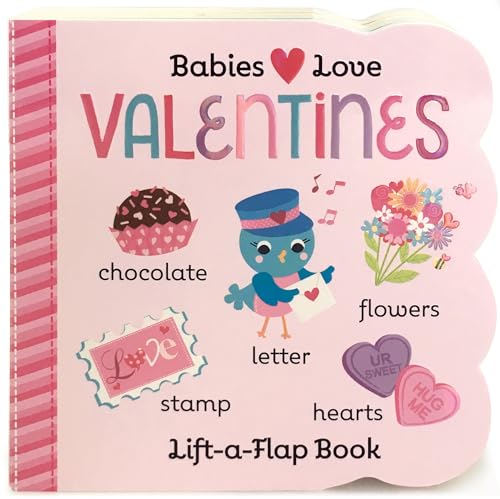 Imagen de archivo de Babies Love Valentines (Children's Board Book Gifts for Valentine's Day; for Babies and Toddlers Ages 0-4) a la venta por Gulf Coast Books