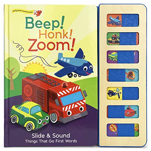 Beispielbild fr Beep! Honk! Zoom!: Interactive Children's Slide and Sound Book (Early Birds Sound Books) zum Verkauf von ICTBooks