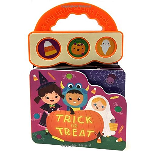 9781680521979: Trick Or Treat 3-Button Sound Halloween Board Book for Babies and Toddlers (Early Bird Sound Books)