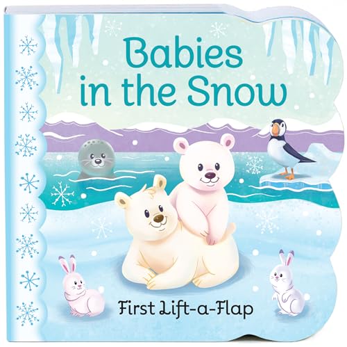 Imagen de archivo de Babies in the Snow Chunky Lift-a-Flap Board Book (Babies Love) a la venta por Gulf Coast Books