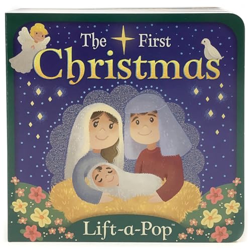 

The First Christmas: Lift-a-Pop Pop-Up Nativity Board Book for Christians to Celebrate the Birth of Baby Jesus - Holiday Gift For Babies and Toddlers