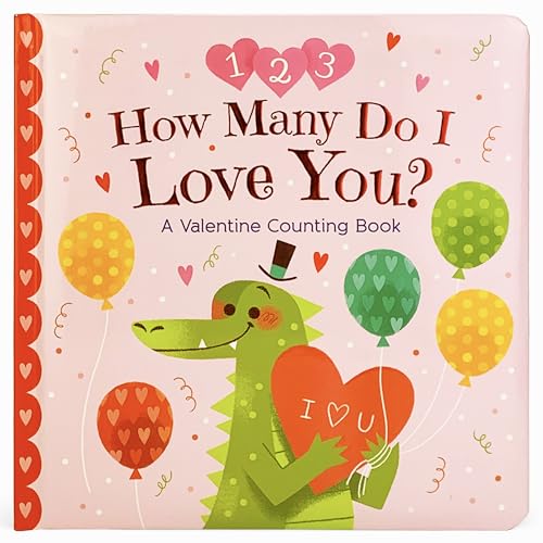 Stock image for How Many Do I Love You: A Valentine Counting Book (Padded Picture Book) (Square Padded Picture Book) for sale by SecondSale