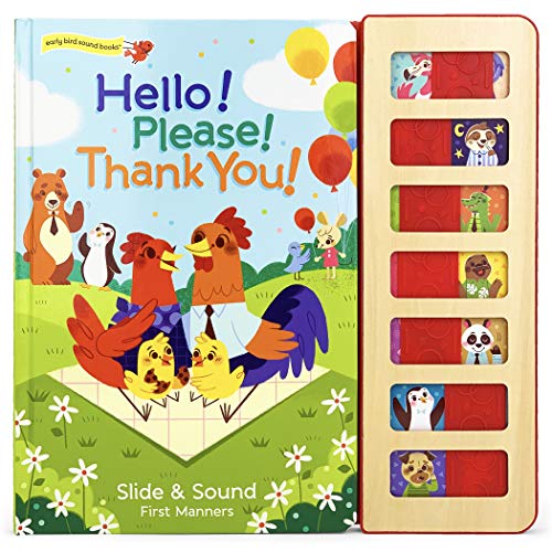 Stock image for Hello! Please! Thank You! (Early Bird Sound Books Slide and Sound) for sale by SecondSale