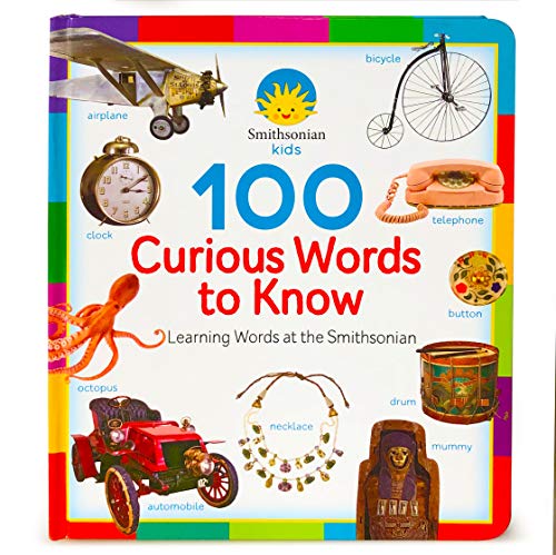 Imagen de archivo de 100 Curious Words to Know (Smithsonian Kids) a la venta por SecondSale