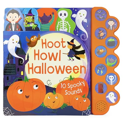 Imagen de archivo de Hoot Howl Halloween 10-Button Sound Book for Little Trick-Or-Treaters (Interactive Children's Sound Book with 10 Spooky Sounds) a la venta por Reliant Bookstore