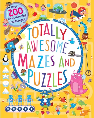 9781680524130: Totally Awesome Mazes and Puzzles: Over 200 Brain-bending Challenges