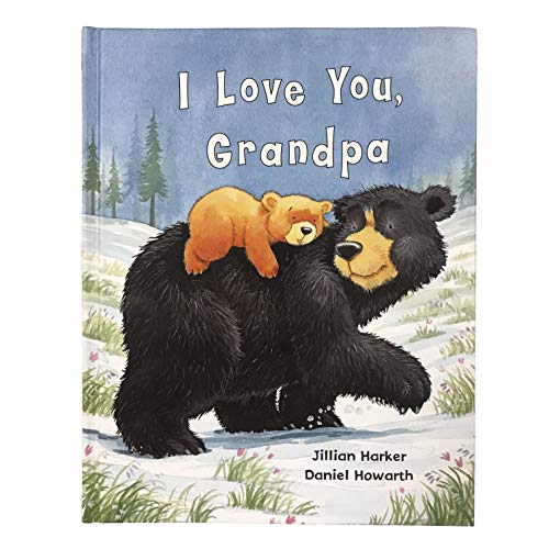 9781680524284: I Love You, Grandpa: A Tale of Encouragement and Love between a Grandfather and his grandchild, Picture Book