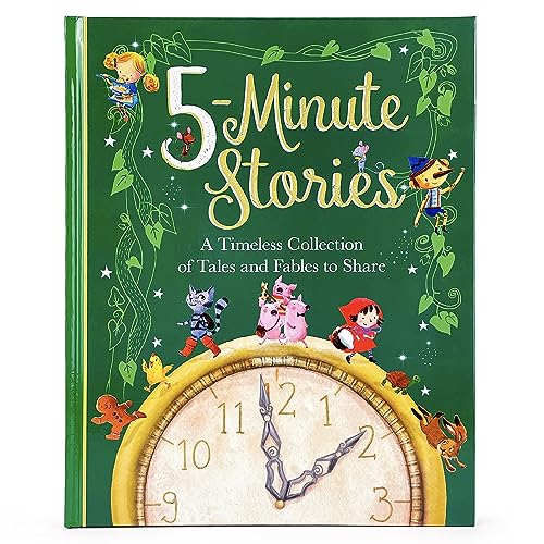 Imagen de archivo de Five Minute Stories Treasury: A Timeless Collection of Favorite Stories, Tales, and Fables for Children (Hardcover Storybook Treasury) a la venta por Dream Books Co.