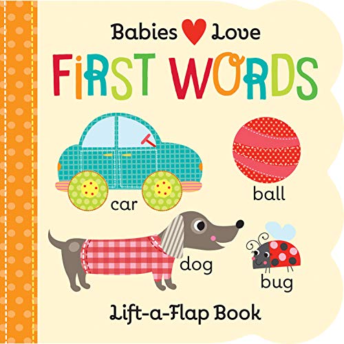 Beispielbild fr Babies Love: First Words (Fun Children's Interactive Lift a Flap Board Book for Ages 0 and Up) zum Verkauf von WorldofBooks