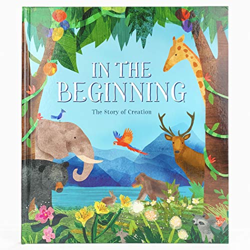 Beispielbild fr In The Beginning - 32-Page Hardcover Picture Storybook, Gift for Easter Basket Stuffer, Christmas, Baptism, Communion, and More, Ages 2-8 zum Verkauf von SecondSale