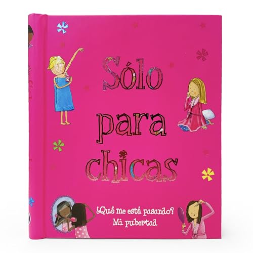 Stock image for S lo Para Chicas: ¿Qu Me Está Pasando? Mi Pubertad for sale by ThriftBooks-Atlanta