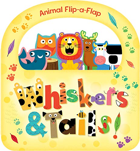 Beispielbild fr Whiskers & Tails (Animal Interactive Picture Flip-a-Flap Board Book for Babies & Toddlers) zum Verkauf von AwesomeBooks