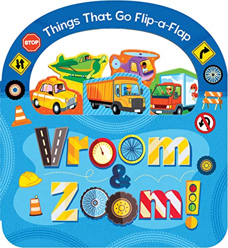 Stock image for Vroom & Zoom (Things That Go Interactive Flip-a-Flap Board Book for babies and toddlers) for sale by WorldofBooks