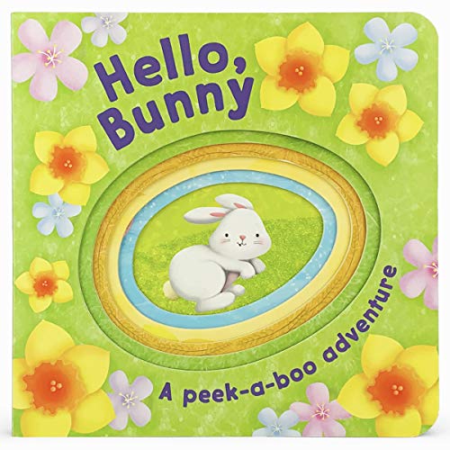 9781680526974: Hello, Bunny - Children's Peek-a-Boo Board Book, Stuffer Gift for Easter Baskets, Birthdays, Baby Showers, Ages 1-4