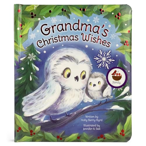 Beispielbild fr Grandma's Christmas Wishes Keepsake Padded Board Book Children's Gift (Love You Always) zum Verkauf von Orion Tech