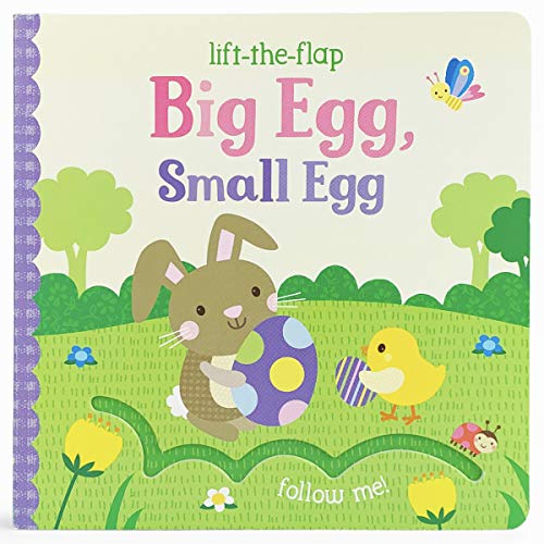 Imagen de archivo de Big Egg, Small Egg - Lift-a-Flap Board Book, Gifts for Easter Baskets or Stuffers Ages 1-4 a la venta por More Than Words