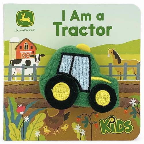 Imagen de archivo de I Am a Tractor - John Deere Finger Puppet Book for Babies and Toddlers (Finger Puppet Book - John Deere) a la venta por Reliant Bookstore
