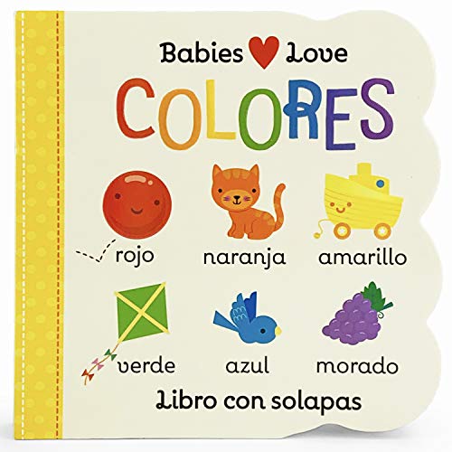 Beispielbild fr Babies Love Colores / Babies Love Colors (Spanish Edition) zum Verkauf von -OnTimeBooks-