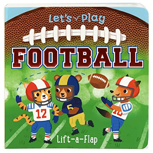 Stock image for Let's Play Football! A Lift-a-Flap Board Book for Babies and Toddlers, Ages 1-4 (Chunky Lift-A-Flap Board Book) for sale by ZBK Books