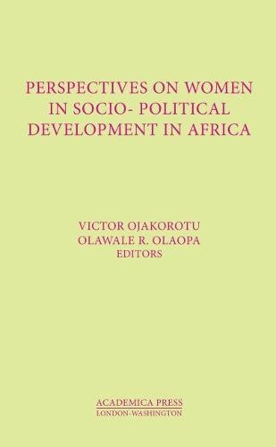 Imagen de archivo de Women's Perspectives On Social And Political Development In Africa a la venta por Books From California