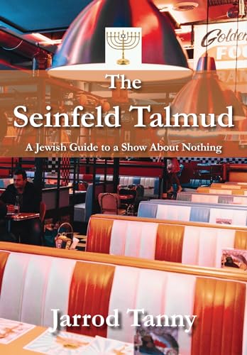 Imagen de archivo de The Seinfeld Talmud: A Jewish Guide To A Show About Nothing a la venta por Housing Works Online Bookstore