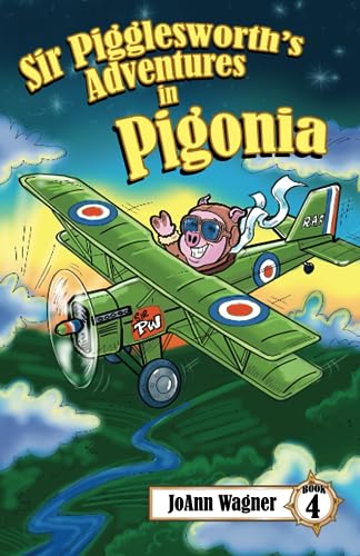 Stock image for Sir Pigglesworth's Adventures in Pigonia: The Story of Sir Pigglesworth as a Young Piglet, with Pirate Battles! (Toddler-Level Violence) [Illustrated . 5-10] (Sir Pigglesworth Adventure Series) for sale by GF Books, Inc.
