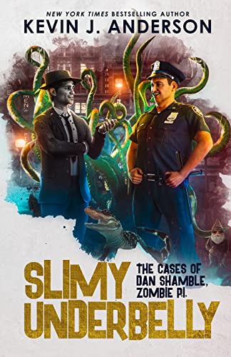 Stock image for Slimy Underbelly: The Cases of Dan Shamble, Zombie P.I. for sale by HPB-Diamond