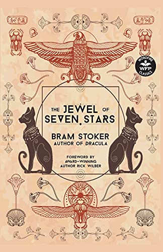 Beispielbild fr The Jewel of Seven Stars (Wordfire Classics) zum Verkauf von PlumCircle