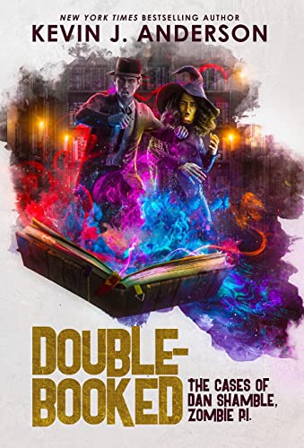 Beispielbild fr Double-Booked: The Cases of Dan Shamble, Zombie P.I. zum Verkauf von WorldofBooks