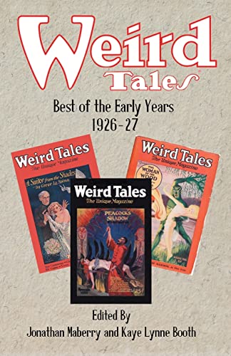 Imagen de archivo de Weird Tales: Best of the Early Years 1926-27 a la venta por PlumCircle