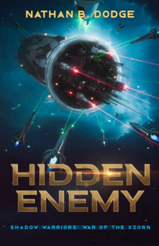 Stock image for Hidden Enemy: A Shadow Warriors Novel (War of the Xzorn Trilogy) for sale by Big River Books