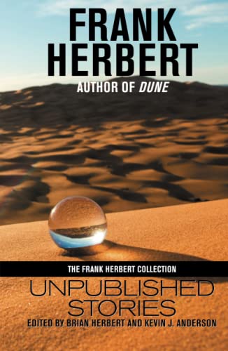 Imagen de archivo de Frank Herbert: Unpublished Stories a la venta por GreatBookPrices