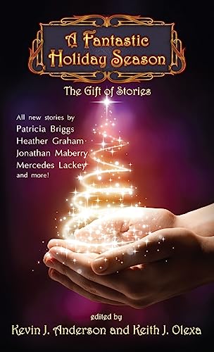Stock image for Fantastic Holiday Season: The Gift of Stories for sale by California Books