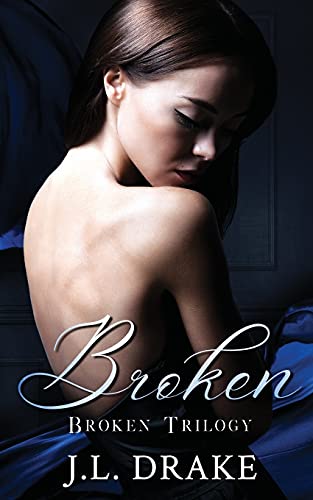 9781680580716: Broken: Volume 1 (Broken Trilogy)