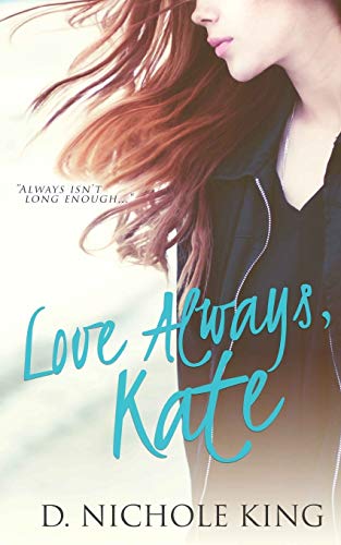 Beispielbild fr Love Always, Kate zum Verkauf von Better World Books