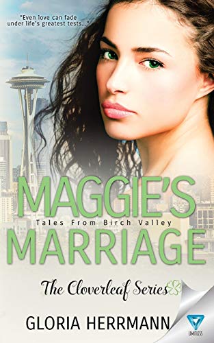 Imagen de archivo de Maggie's Marriage (The Cloverleaf Series) (Volume 2) a la venta por Lakeside Books