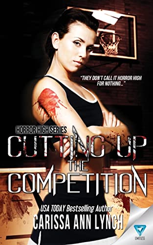 Beispielbild fr Cutting Up The Competition (Horror High Series) zum Verkauf von HPB-Ruby